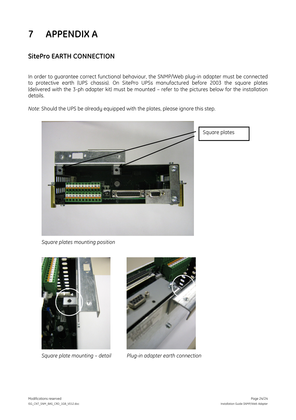 7 appendix a, Appendix a, Sitepro earth connection | GE Industrial Solutions Digital Energy SNMP_WEB ADAPTER User Manual | Page 24 / 24