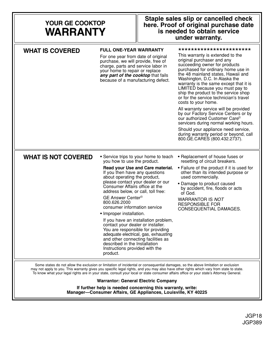 Warranty, What is covered, What is not covered | Your ge cooktop | GE JGP389 User Manual | Page 32 / 64