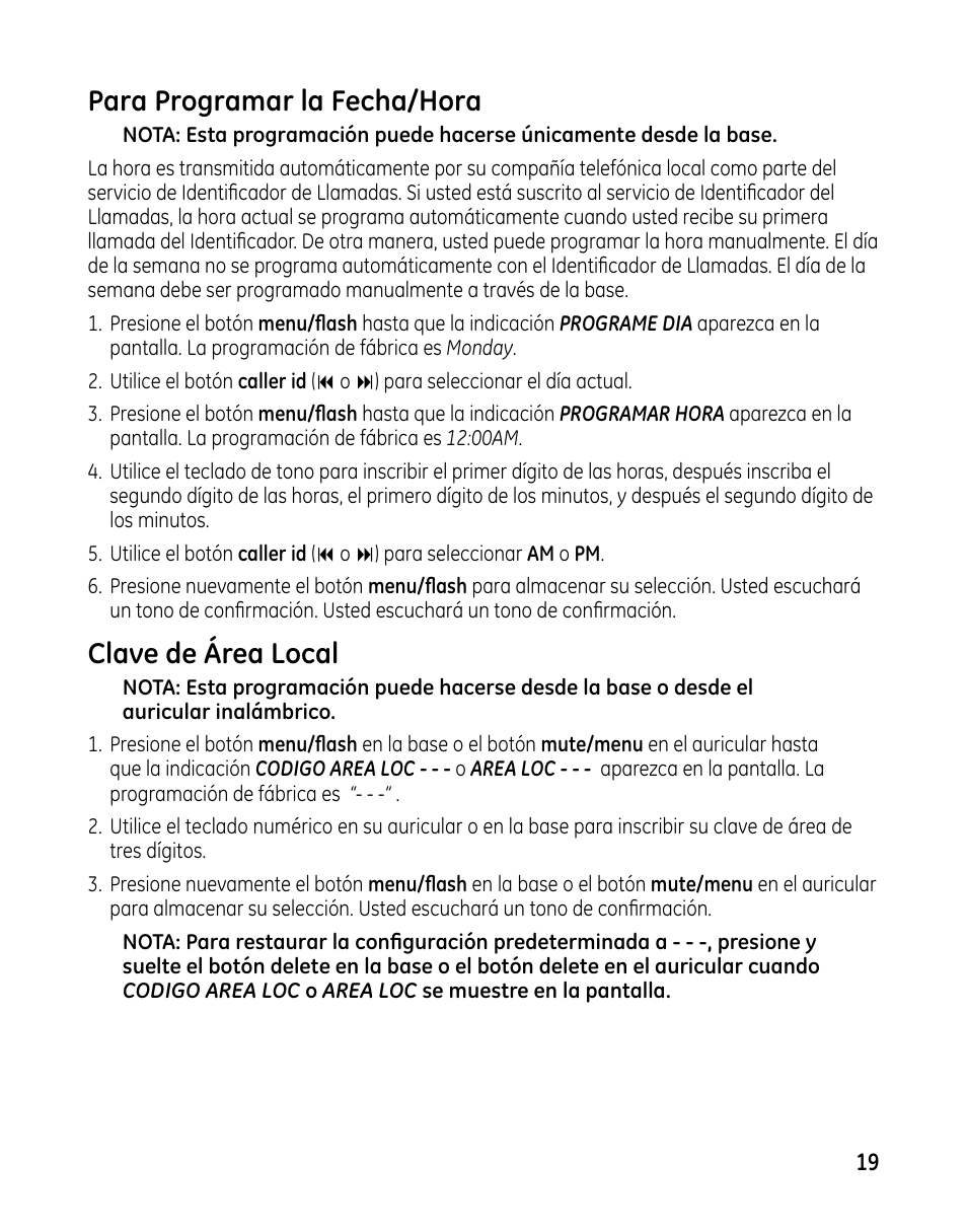 Para programar la fecha/hora, Clave de área local | GE 00025467 User Manual | Page 69 / 100