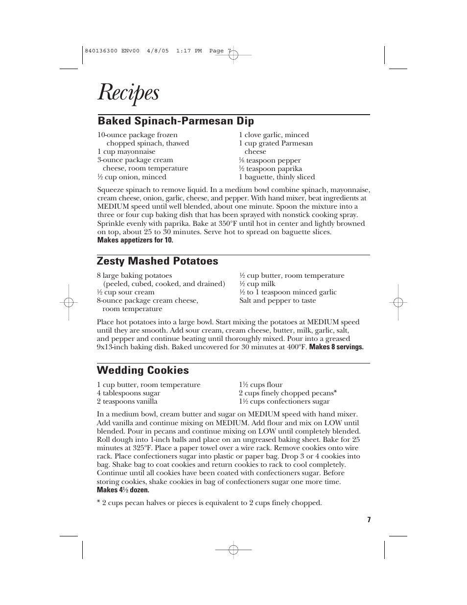 Recipes, Baked spinach-parmesan dip zesty mashed potatoes, Wedding cookies | GE 169024 User Manual | Page 7 / 10