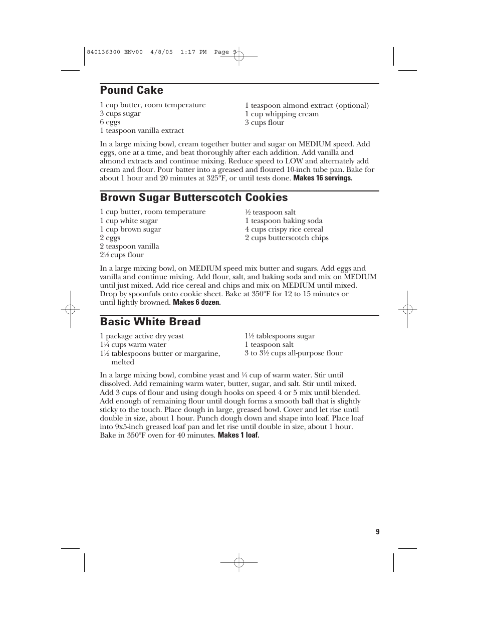 Pound cake, Brown sugar butterscotch cookies, Basic white bread | GE 169024 User Manual | Page 9 / 10