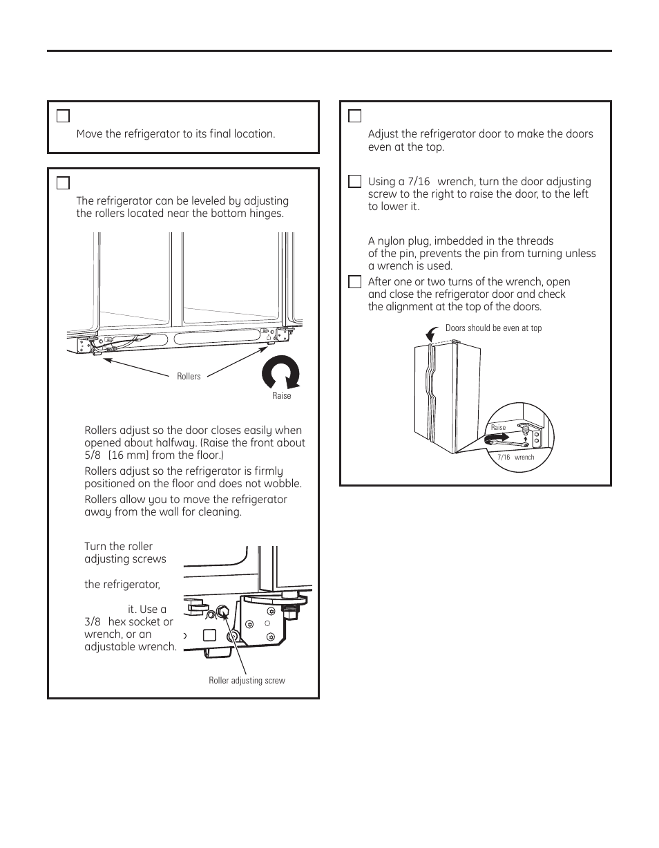 Installation instructions, Put the refrigerator in place, Level the refrigerator | Level the doors | GE 29 User Manual | Page 23 / 112