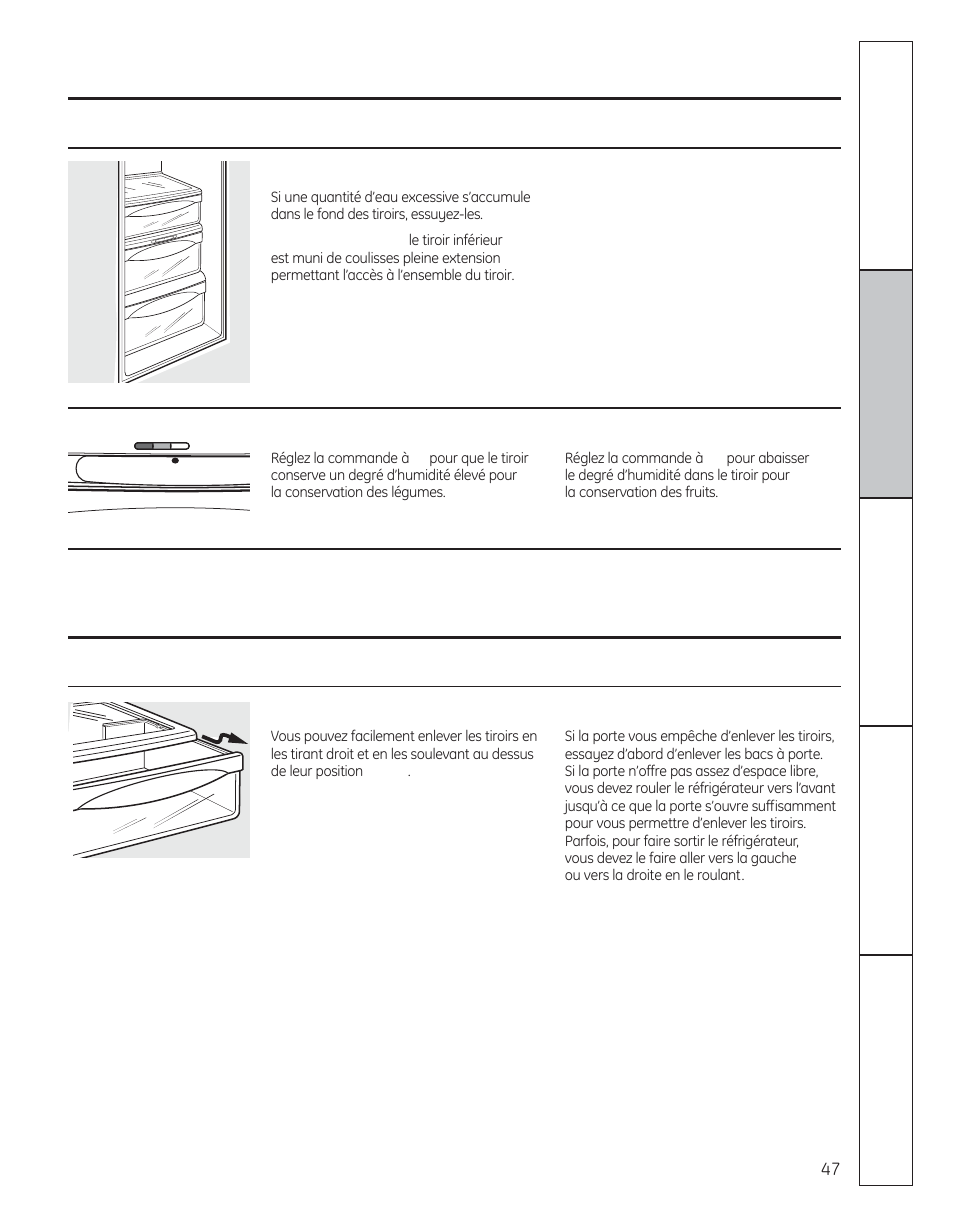 Les tiroirs et contenants a legume, Enlèvement des contenants, Les tiroirs de rangement | GE 29 User Manual | Page 47 / 112