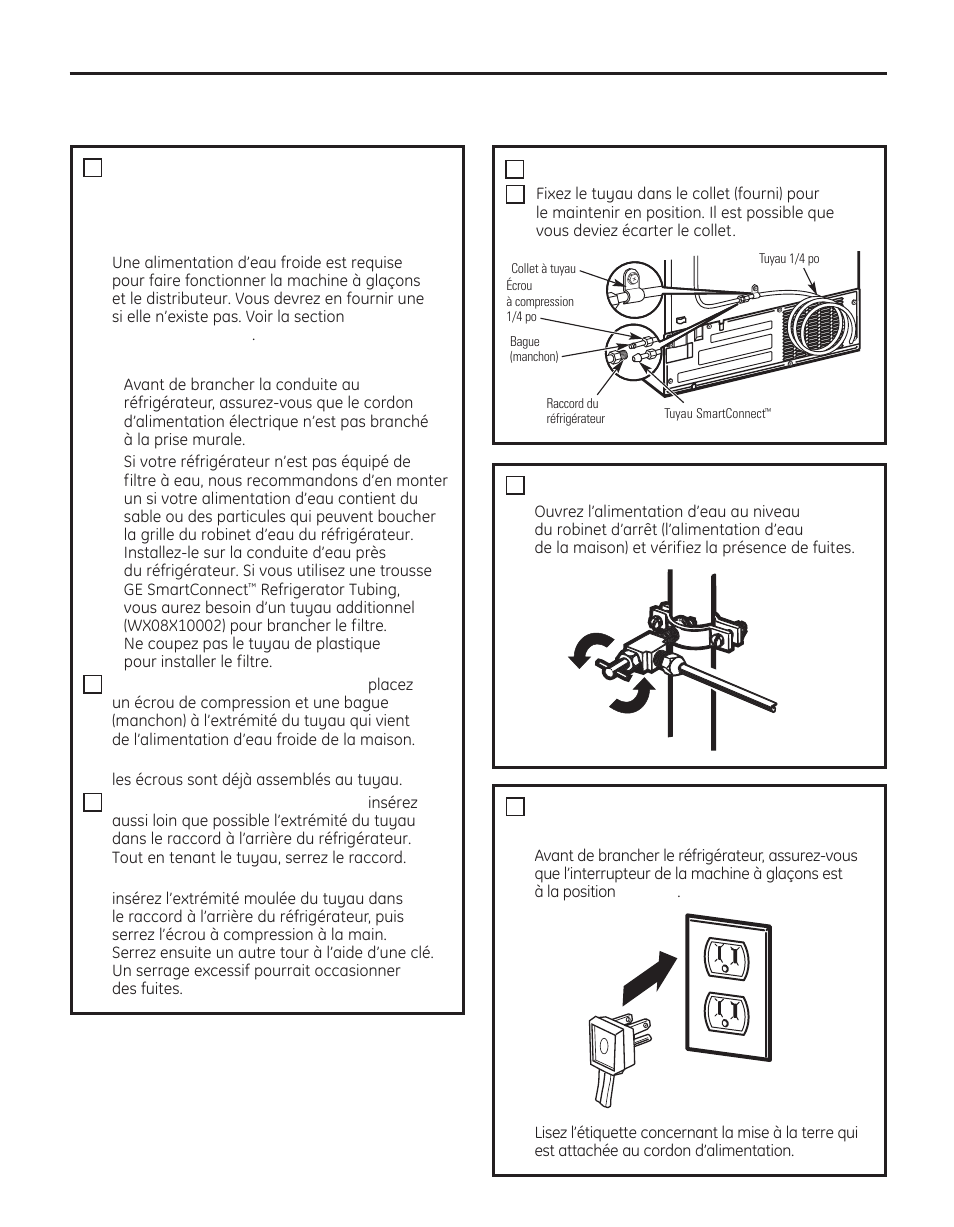 Instructions d’installation, Branchement du réfrigérateur (suite), Ouvrez l’alimentation d’eau | Branchez le cordon du réfrigérateur dans la prise | GE 29 User Manual | Page 59 / 112