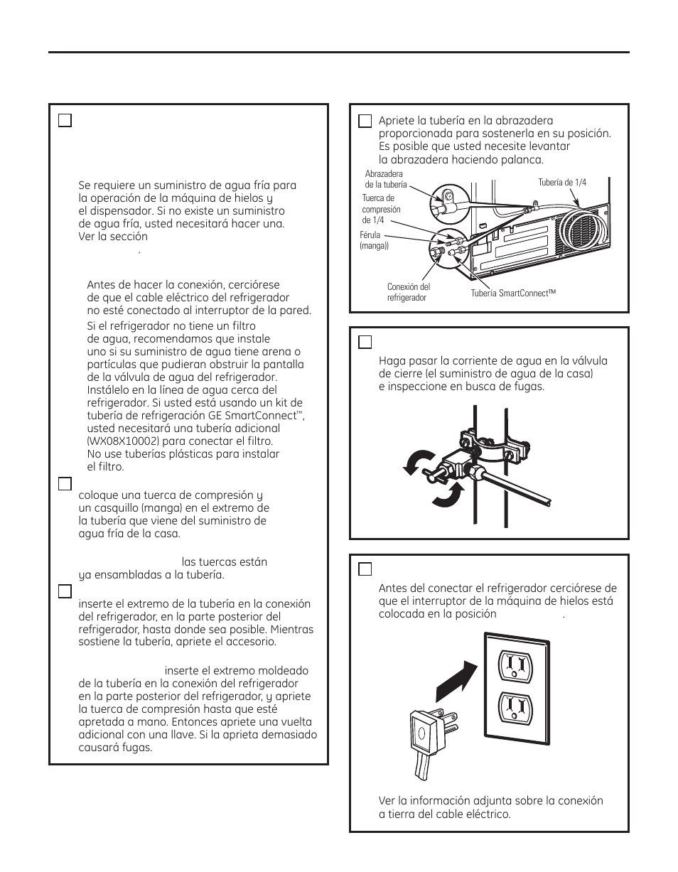 Instrucciones para la instalación, Active la conexión de agua, Conecte el refrigerador | GE 29 User Manual | Page 95 / 112