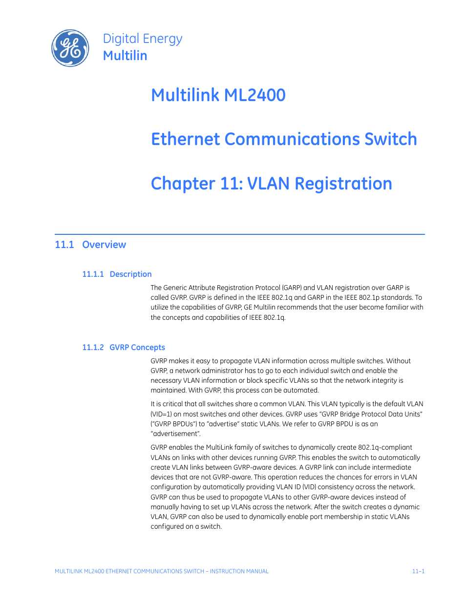 Vlan registration over garp, 1 overview, 1 description | 2 gvrp concepts, Vlan, Registration over garp, Overview -1, Escription, Gvrp c, Oncepts | GE MULTILINK ML2400 User Manual | Page 187 / 346