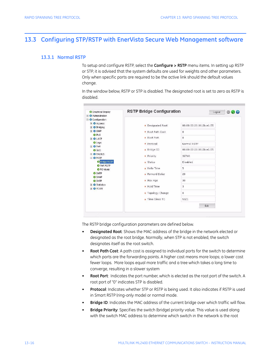 1 normal rstp, Configuring stp/rstp with enervista, Secure web management software -16 | Ormal, Rstp -16 | GE MULTILINK ML2400 User Manual | Page 224 / 346