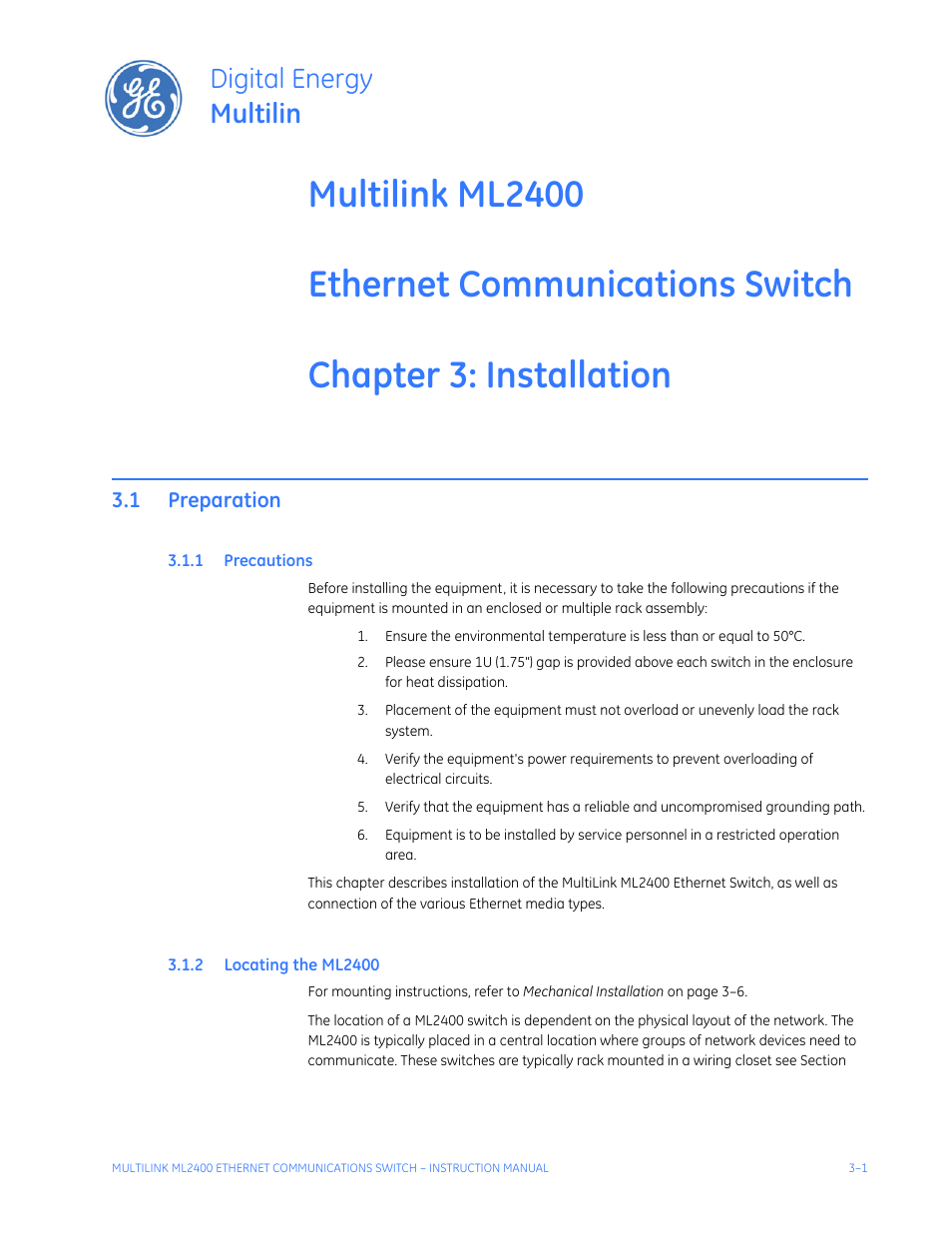 Installation, 1 preparation, 1 precautions | 2 locating the ml2400, Preparation -1, Recautions, Ocating, Ml2400 -1, Digital energy multilin | GE MULTILINK ML2400 User Manual | Page 53 / 346