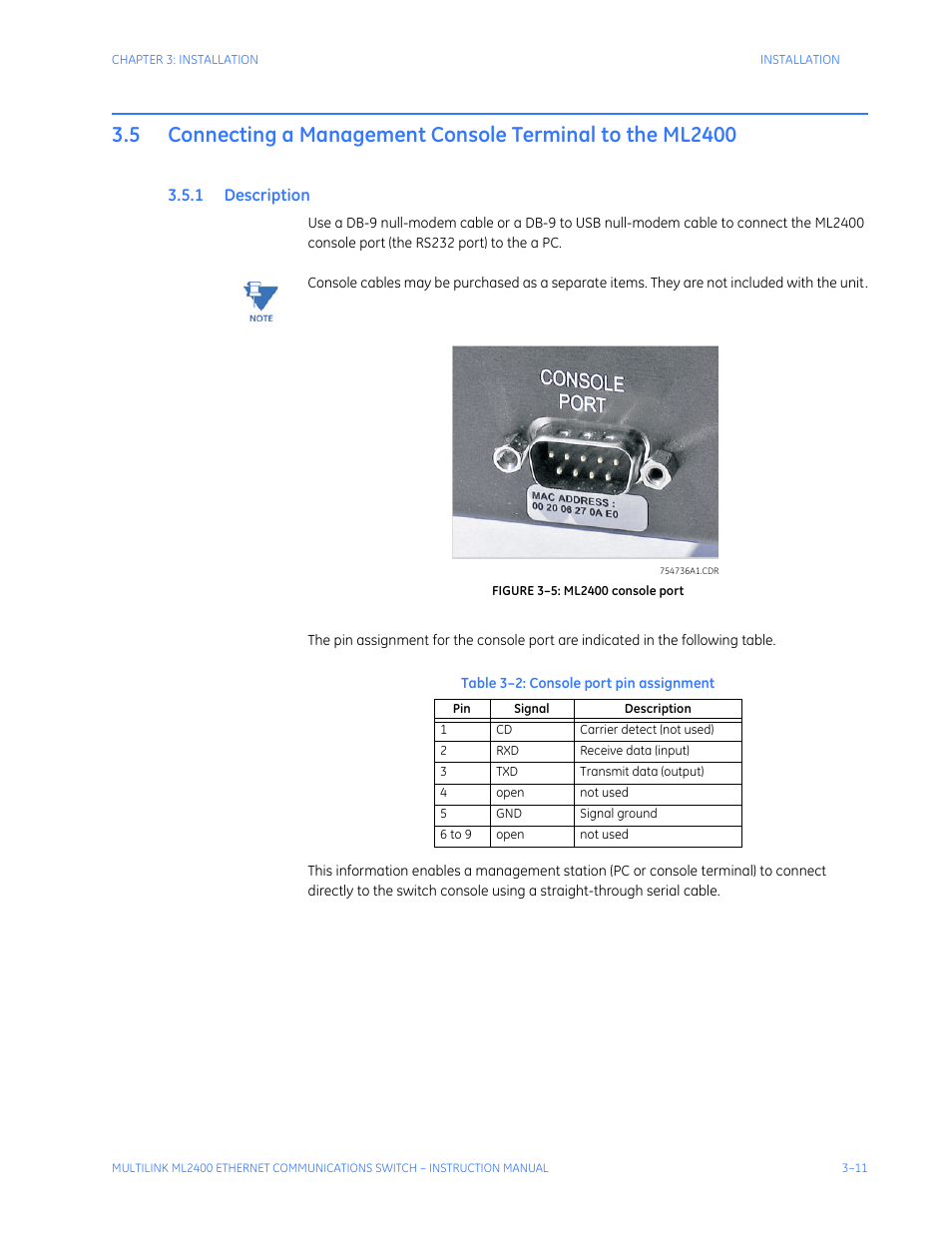 1 description, Connecting a management console terminal, To the ml2400 -11 | Escription | GE MULTILINK ML2400 User Manual | Page 63 / 346
