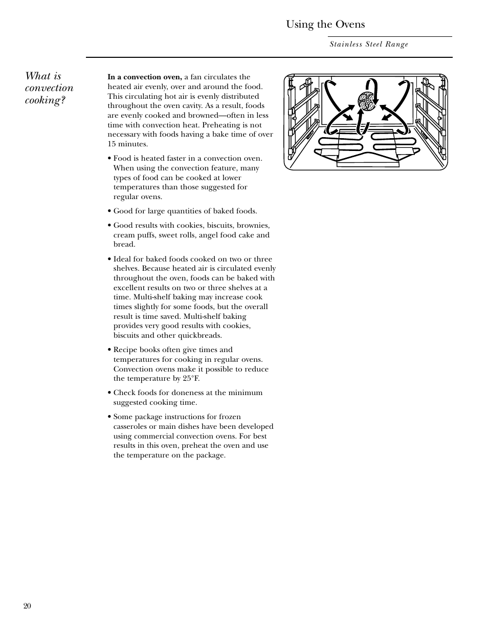 Convection cooking, Convection cooking , 21, Using the ovens | What is convection cooking | GE Gas Ranges User Manual | Page 20 / 36