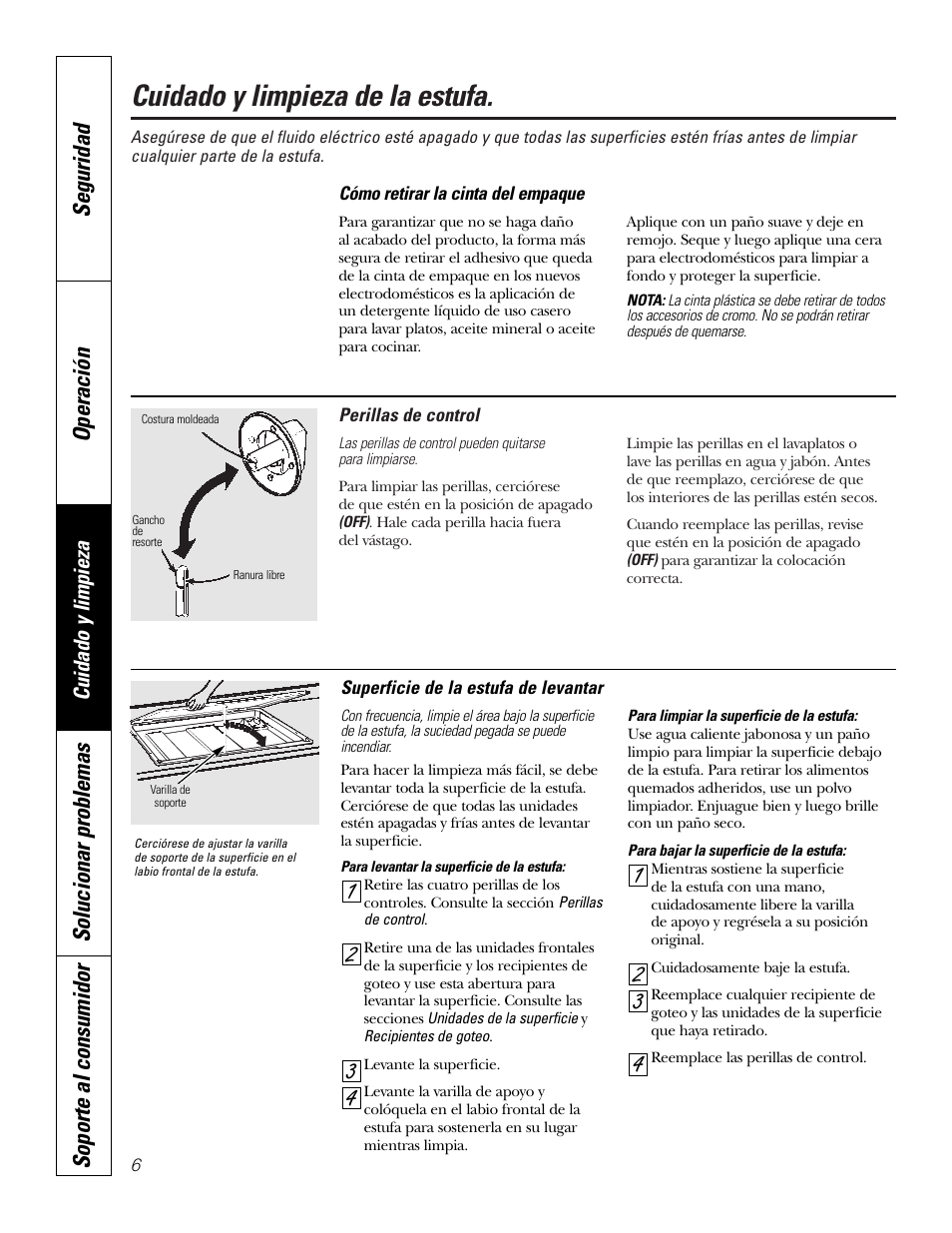 Cinta de empaque, Perillas de control, Superficie de levantar | Cuidado y limpieza de la estufa, Seguridad operación, Solucionar problemas soporte al consumidor | GE Electric Built-In JP328 JP626 User Manual | Page 20 / 28