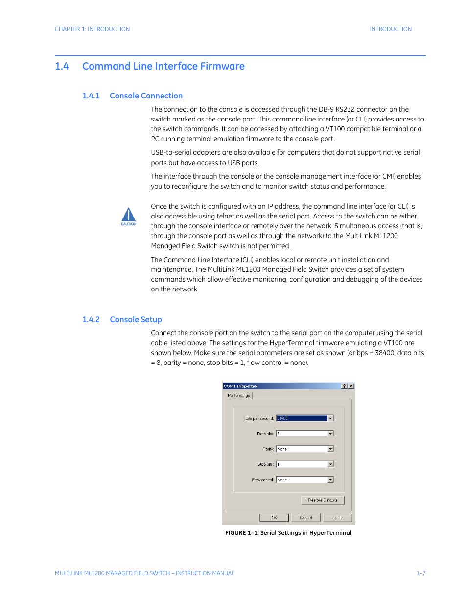 4 command line interface firmware, 1 console connection, 2 console setup | Command line interface firmware -7, Onsole, Onnection, Etup | GE MULTILINK ML1200 User Manual | Page 15 / 344