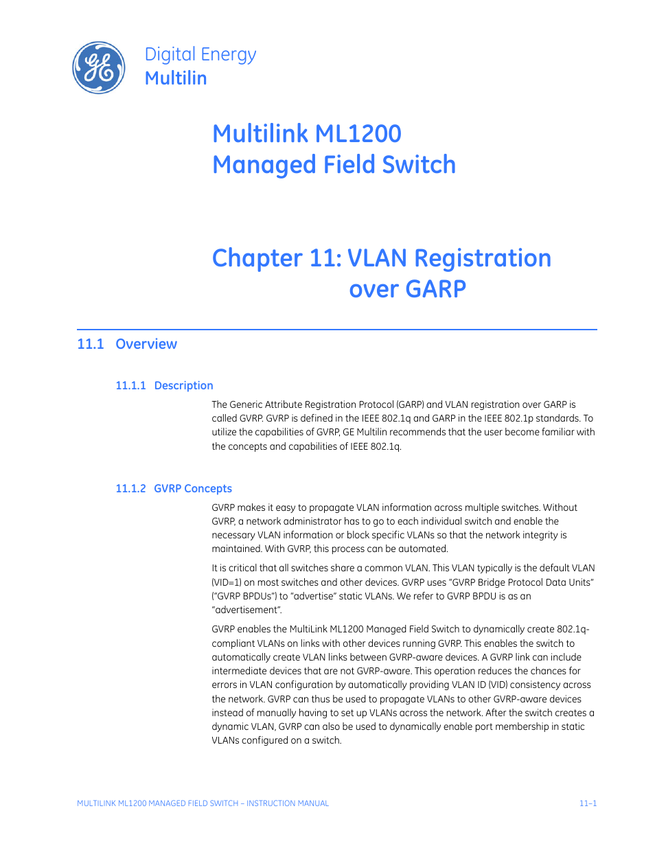 Vlan registration over garp, 1 overview, 1 description | 2 gvrp concepts, Overview -1, Escription, Gvrp c, Oncepts, Digital energy multilin | GE MULTILINK ML1200 User Manual | Page 187 / 344