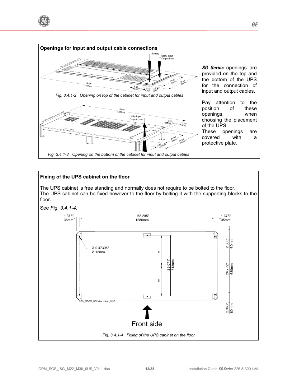 Front side, Openings for input and output cable connections | GE 225 User Manual | Page 13 / 38