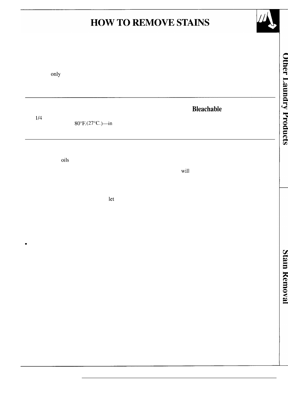 Stains, The case of the “invisible” stain, How can you prevent these “after-you-wash” stains | GE WA8610S User Manual | Page 15 / 24