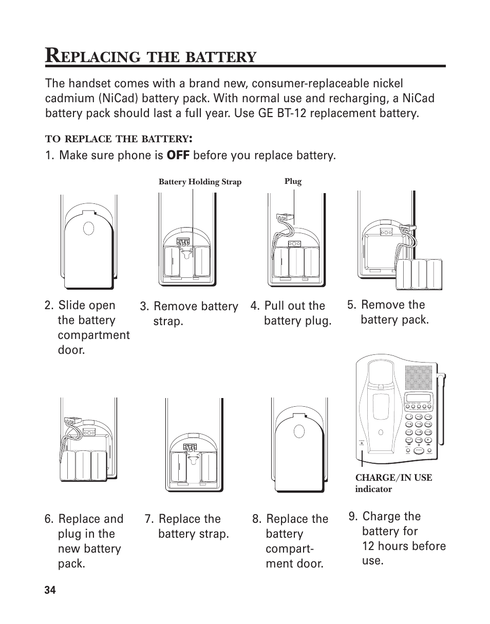 Replacing the battery, Eplacing, Make sure phone is off before you replace battery | Charge the battery for 12 hours before use, Replace, Battery, Charge/in use indicator | GE Feb-74 User Manual | Page 34 / 40