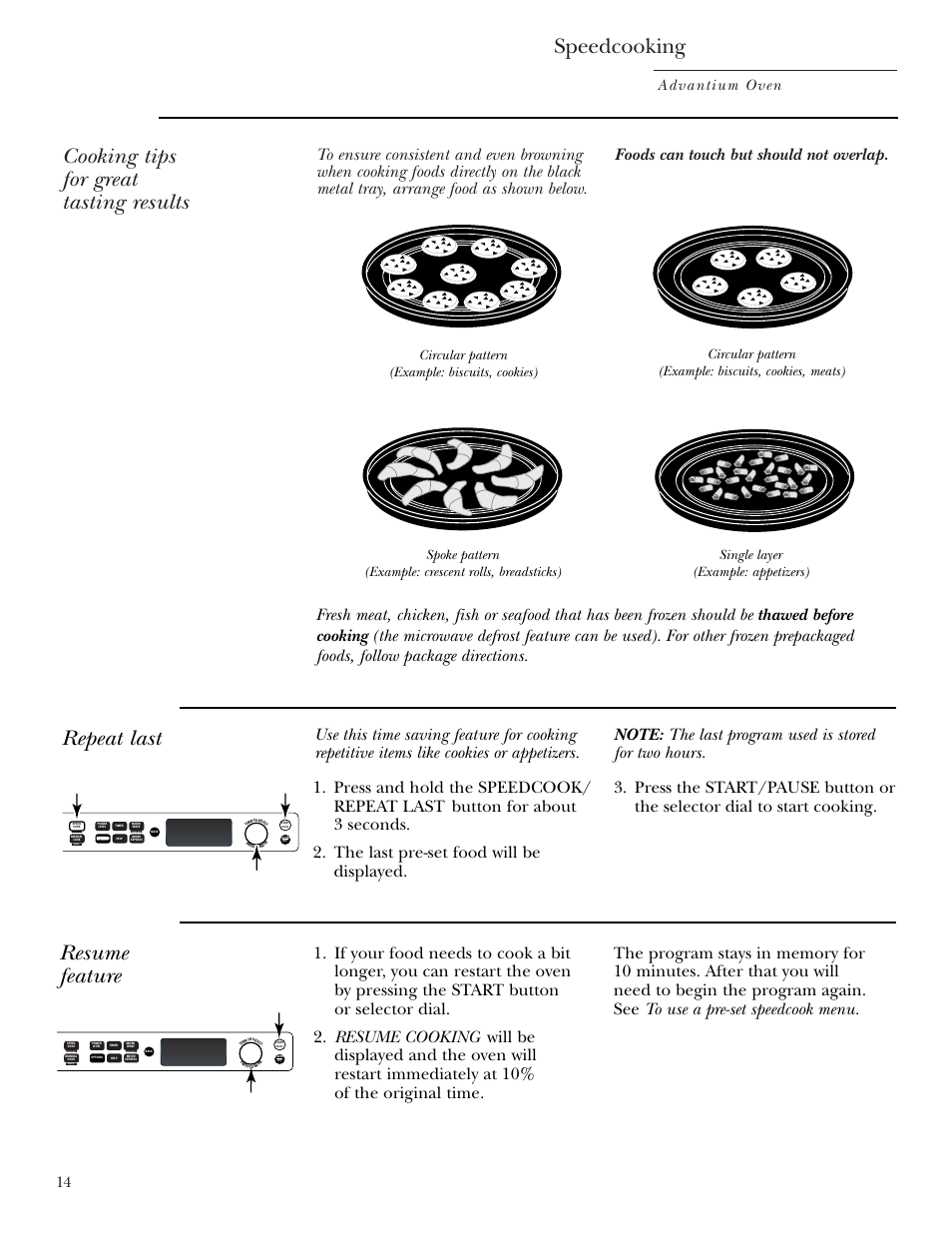 Cooking tips, Repeat last, Resume feature | Speedcooking, Cooking tips for great tasting results, Advantium oven 14, Oven light recipe, Repeat last oven light recipe | GE SCB2001 User Manual | Page 14 / 40