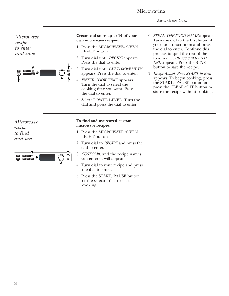 Custom microwave recipes, Microwaving, Microwave recipe— to enter and save | Microwave recipe— to find and use, Advantium oven, Repeat last oven light recipe | GE SCB2001 User Manual | Page 22 / 40