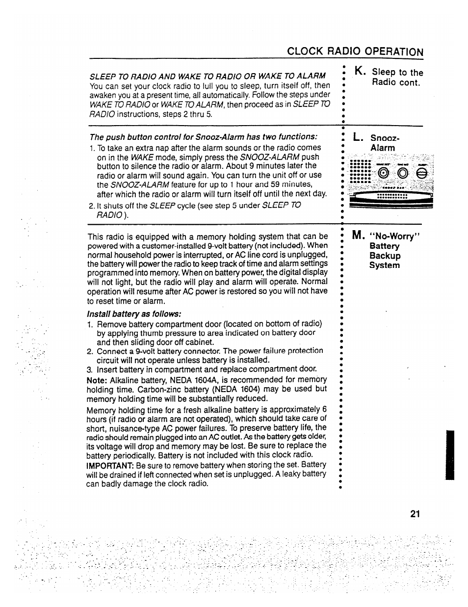 Clock radio operation, Sleep to the radio cont, Snooz- alarm | No-worry, Backup svstem, Install battery as follows, Wake lb radiò, Wake ю alarm, Sleep ю radio, Wake | GE 2-9710 User Manual | Page 21 / 26