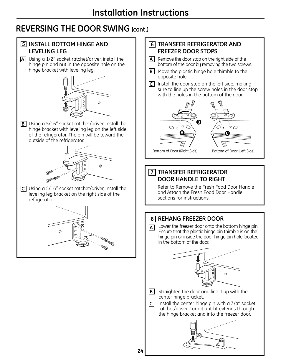 Installation instructions, Reversing the door swing | GE BOTTOMFREEZER 200D9366P004 User Manual | Page 24 / 42