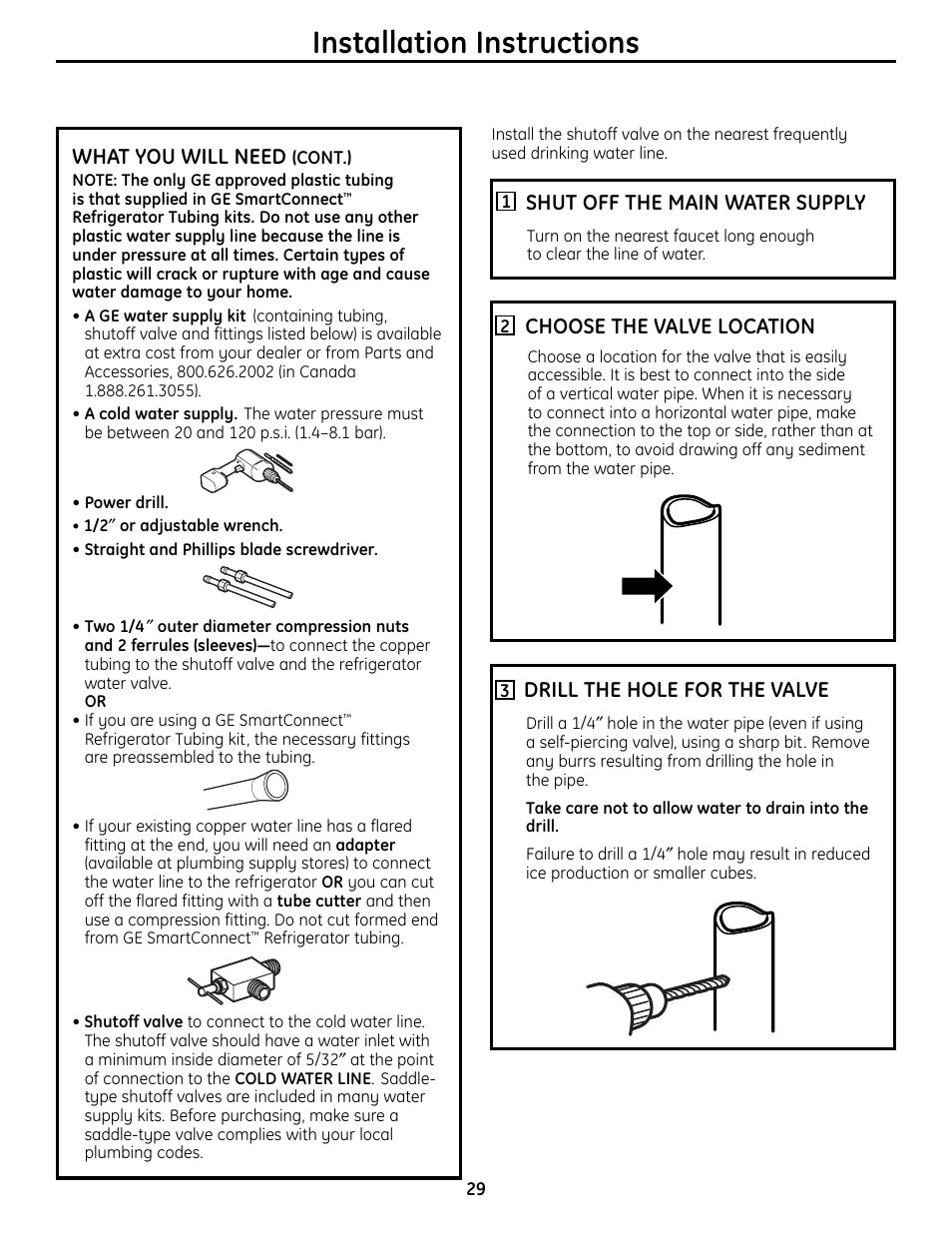 Installation instructions, What you will need, Shut off the main water supply | Choose the valve location, Drill the hole for the valve | GE BOTTOMFREEZER 200D9366P004 User Manual | Page 29 / 42