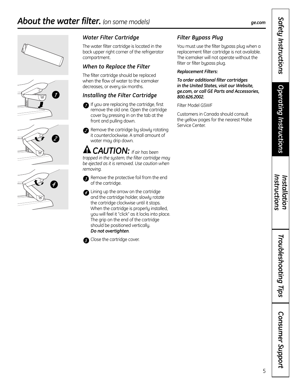 Water filter, Caution, About the water filter | GE BOTTOMFREEZER 200D9366P004 User Manual | Page 5 / 42
