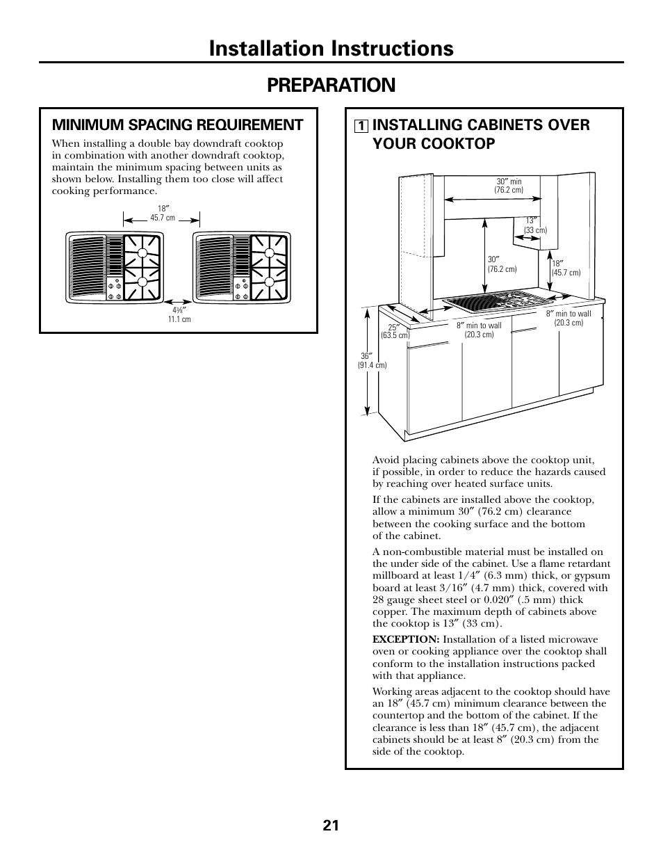 Installation instructions, Preparation, Installing cabinets over your cooktop | Minimum spacing requirement | GE JGP985 User Manual | Page 21 / 80