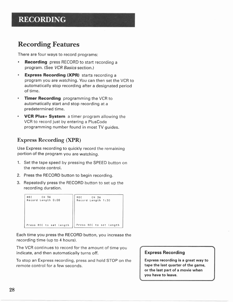 Express recording (xpr), Recording features, Recording | GE VG4275 User Manual | Page 30 / 72