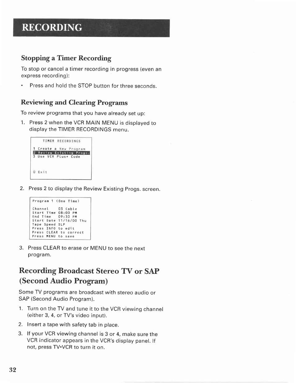 Recording, Stopping a timer recording, Reviewing and clearing programs | GE VG4275 User Manual | Page 34 / 72
