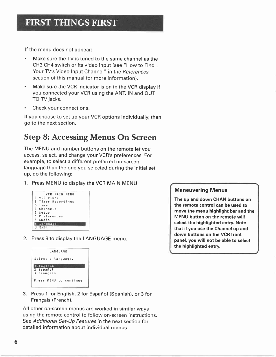 Step 8: accessing menus on screen, First things first | GE VG4275 User Manual | Page 8 / 72