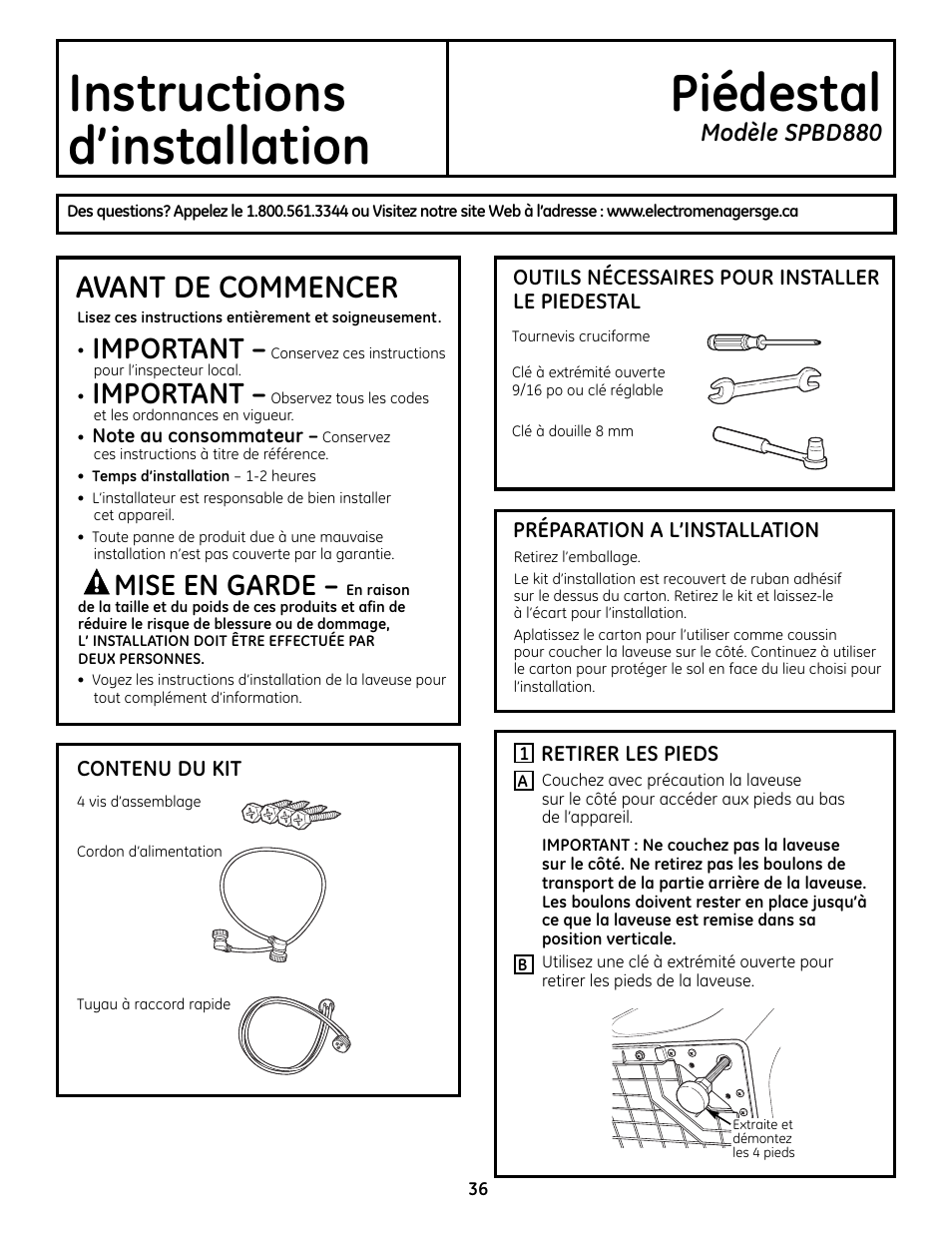Installation, Préparation à l’installation du piédestal, Retirer les pieds de support | Préparation à l’installation du piédestal .36, Instructions piédestal d’installation, Avant de commencer, Important, Mise en garde, Modèle spbd880 | GE Profile SmartDispense SPBD880 User Manual | Page 36 / 64