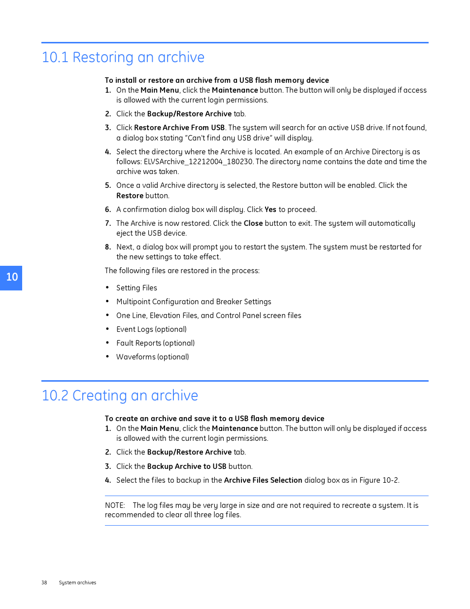 1 restoring an archive, 2 creating an archive, 1 restoring an archive 10.2 creating an archive | Restoring an archive | GE Industrial Solutions Entellisys System Administrator Manual User Manual | Page 38 / 62