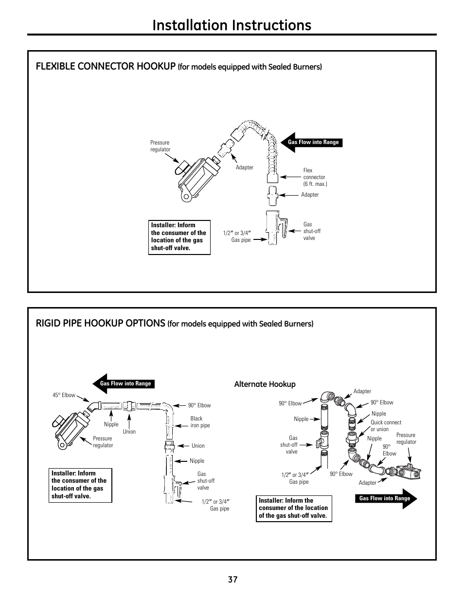 Installation instructions, Rigid pipe hookup options, Flexible connector hookup | For models equipped with sealed burners), Alternate hookup | GE 49-85179 User Manual | Page 37 / 52