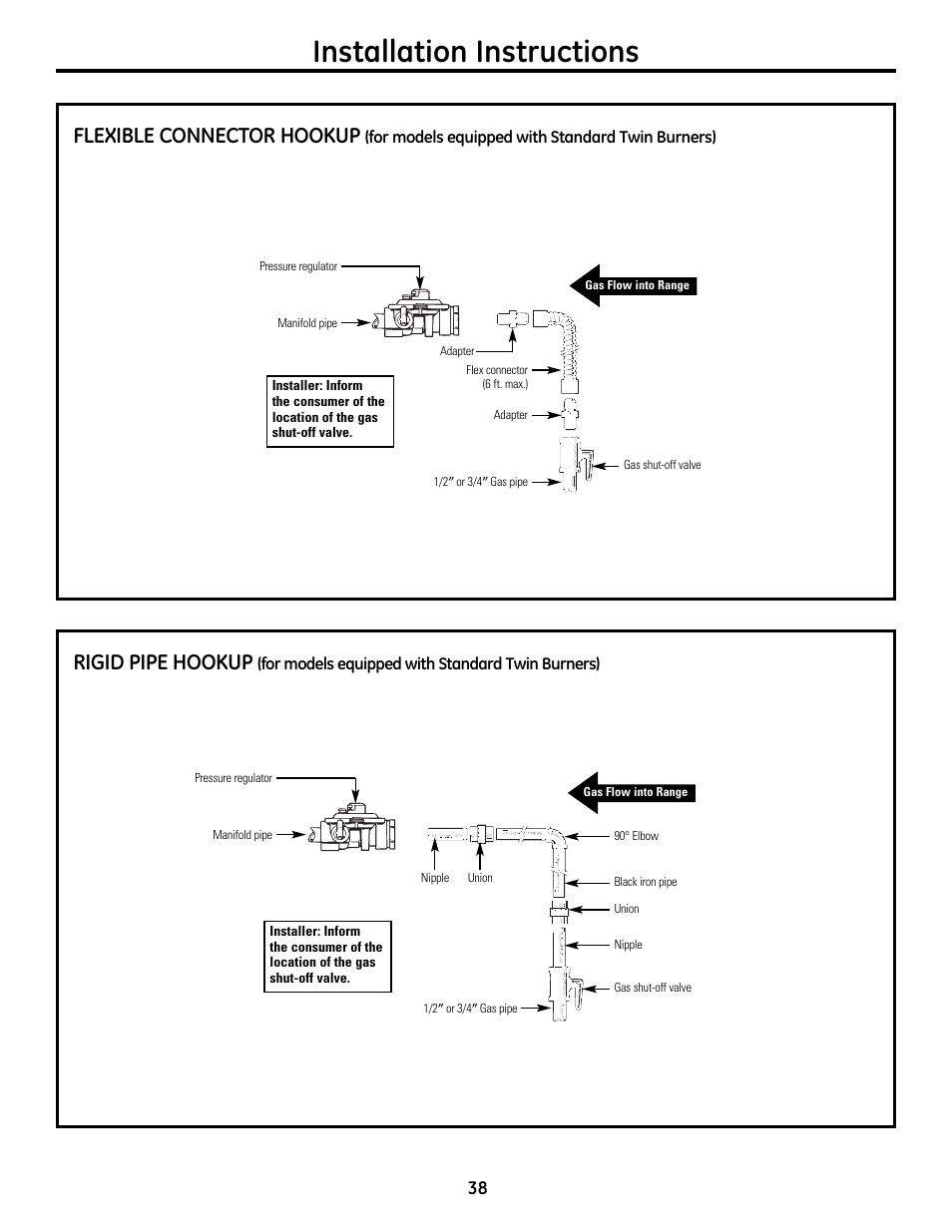 Installation instructions, Rigid pipe hookup, Flexible connector hookup | GE 49-85179 User Manual | Page 38 / 52