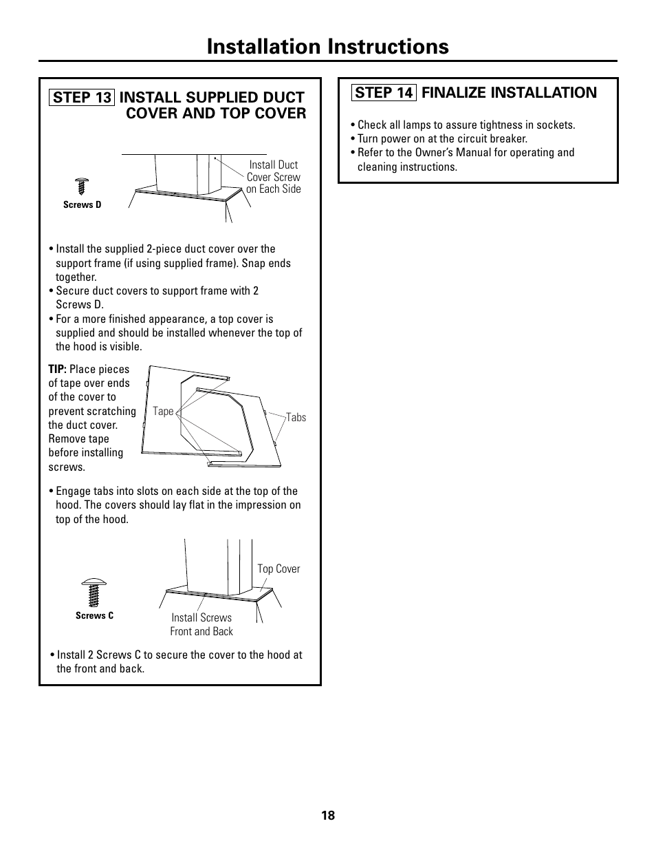 Step 13, install supplied duct cover, top cover, Step 14, finalize installation, Installation instructions | GE ZV541 User Manual | Page 18 / 20