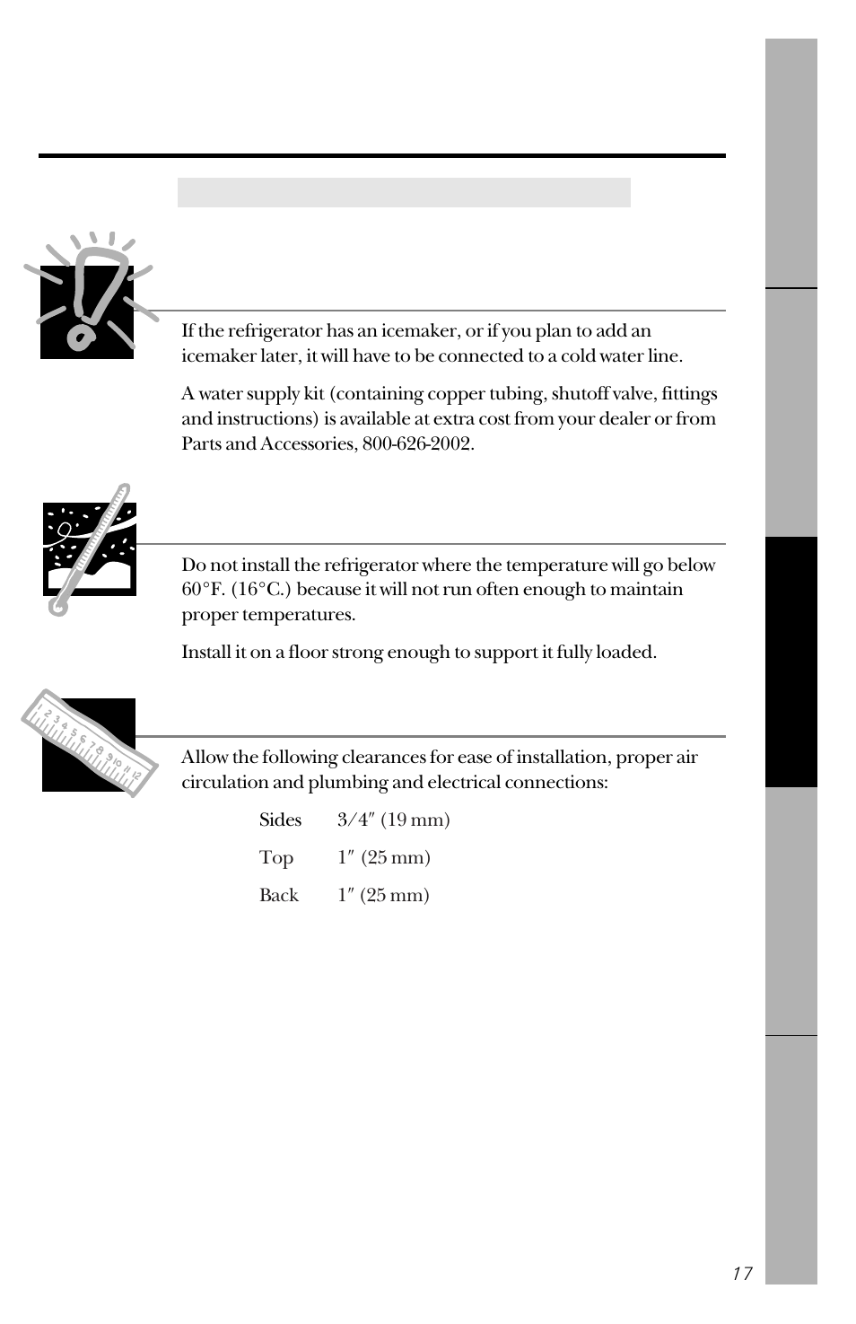 Preparing to install the refrigerator, Preparing to install the refrigerator , 18, Water supply to the icemaker | Refrigerator location, Clearances | GE 14 User Manual | Page 17 / 40