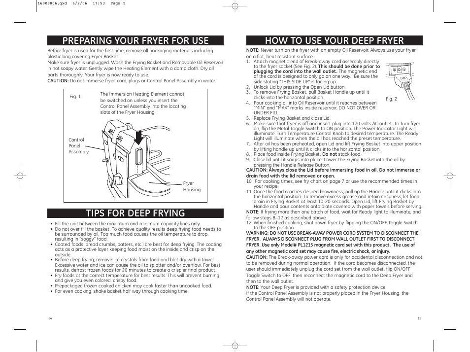 Preparing your fryer for use, Tips for deep frying, How to use your deep fryer | GE 681131690904 User Manual | Page 3 / 6