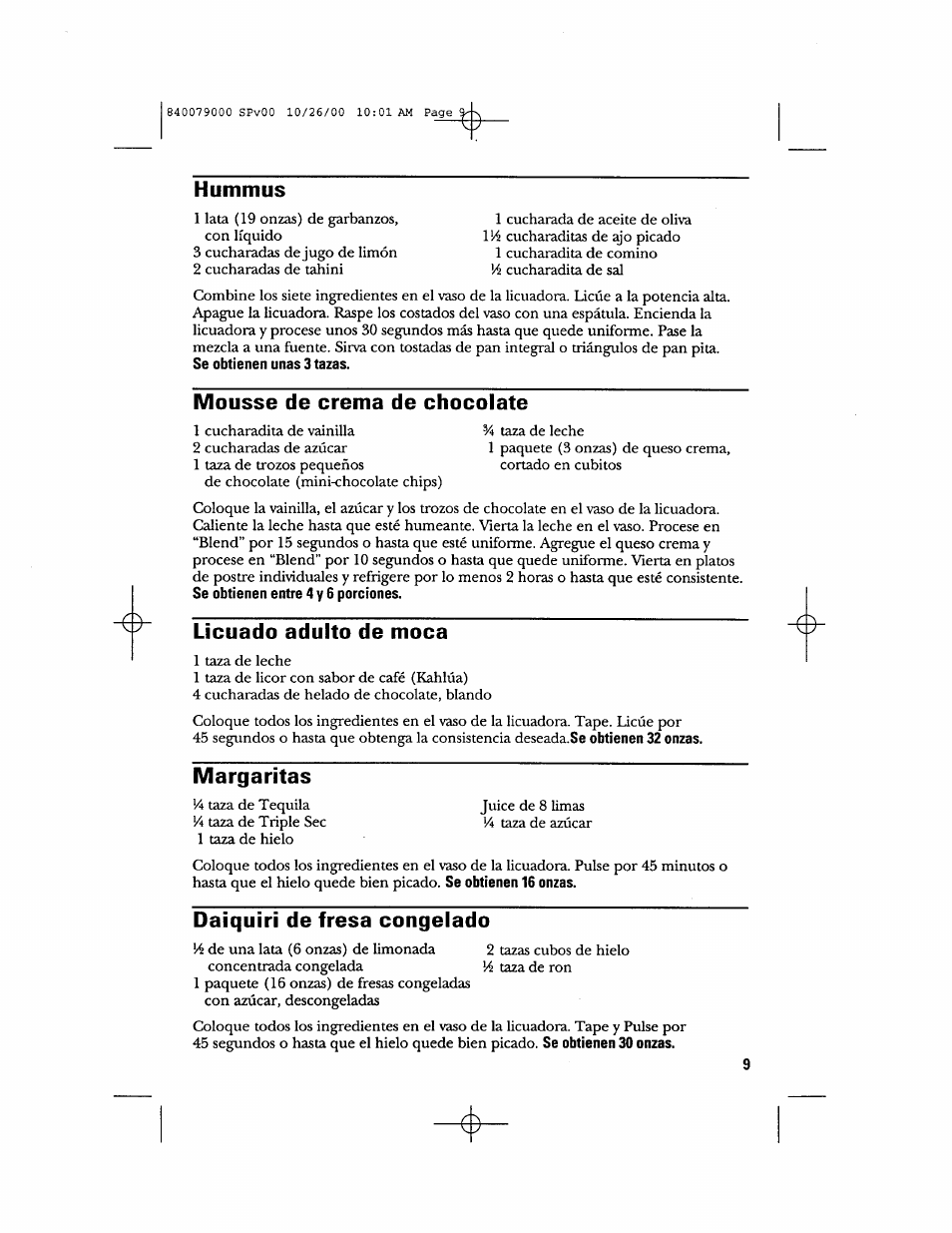 Hummus, Mousse de crema de chocolate, Licuado adulto de moca | Margaritas, Daiquiri de fresa congelado | GE 106601 User Manual | Page 19 / 20