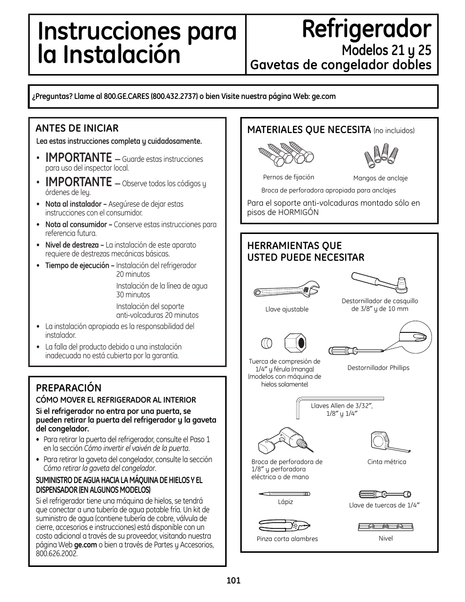 Preparación para instalar el refrigerador, Instrucciones para refrigerador la instalación, Modelos 21 y 25 | Importante, Gavetas de congelador dobles | GE 225D1804P001 User Manual | Page 101 / 128