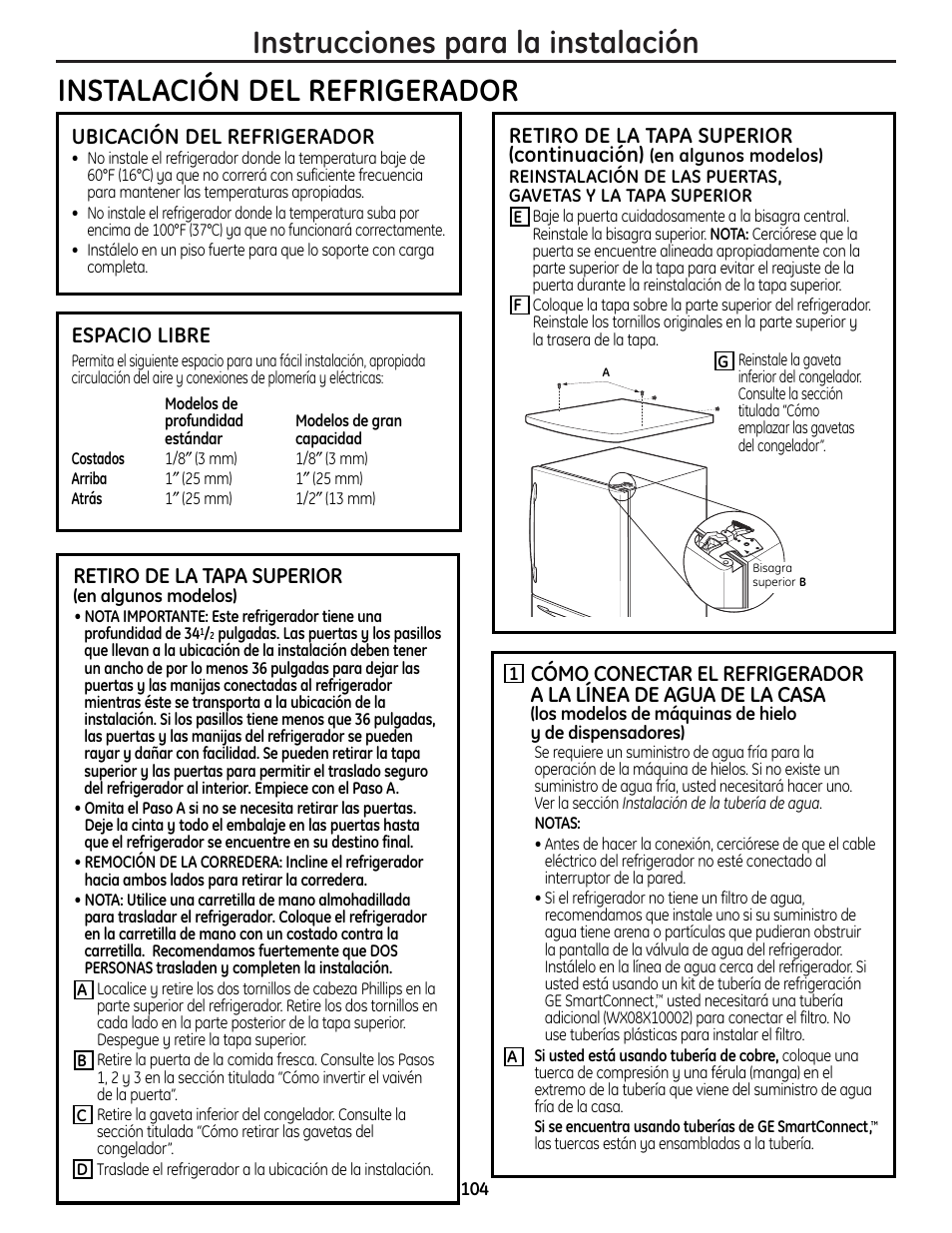 Instalación del refrigerador, Instalación del refrigerador –108, Ubicación del refrigerador | Espacio libre, Retiro de la tapa superior (continuación), Retiro de la tapa superior | GE 225D1804P001 User Manual | Page 104 / 128