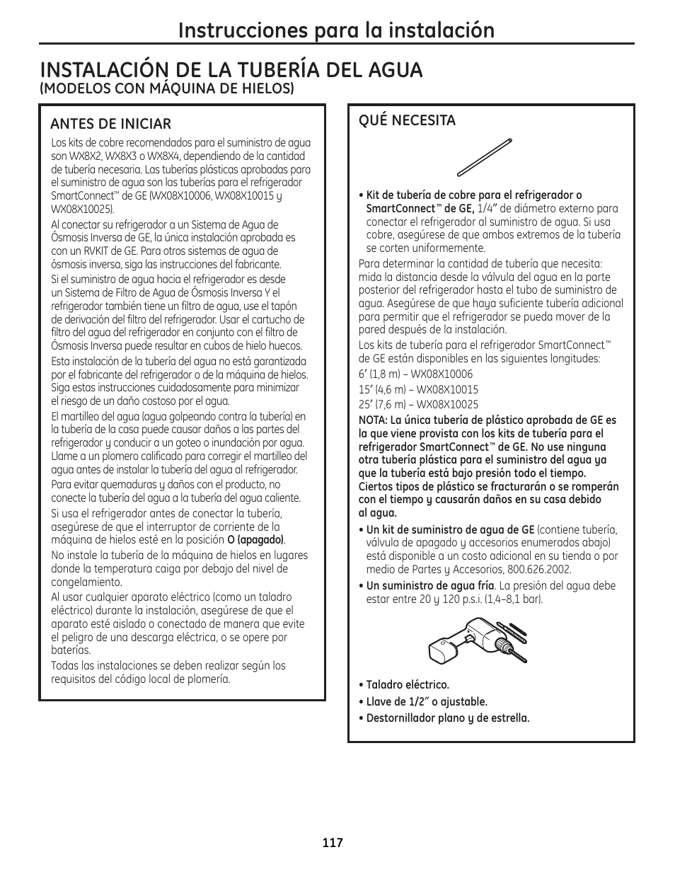 Instalación de la tubería del agua, Instalación de la tubería del agua –119, Instrucciones para la instalación | Modelos con máquina de hielos), Antes de iniciar, Qué necesita | GE 225D1804P001 User Manual | Page 117 / 128