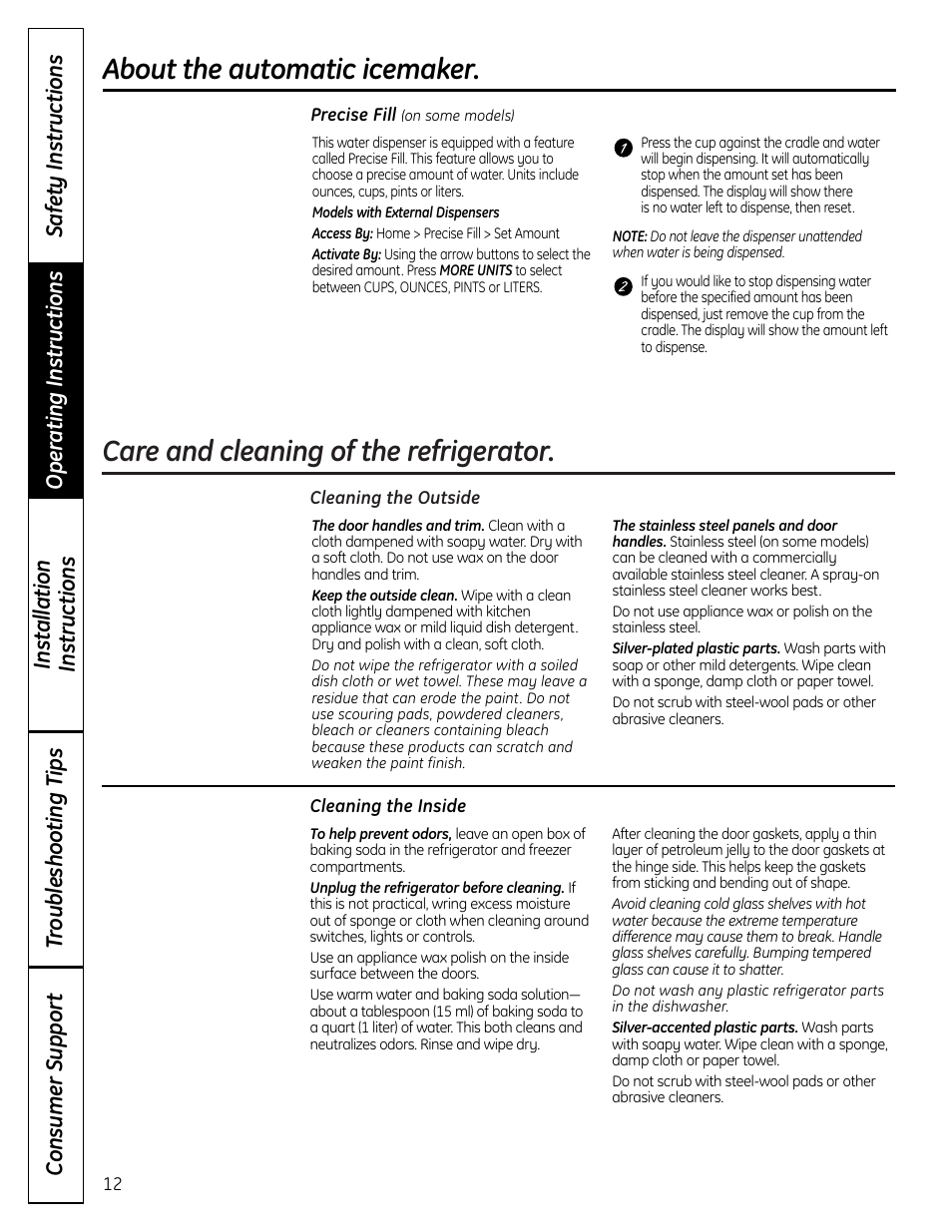 Care and cleaning, Care and cleaning –13, Care and cleaning of the refrigerator | About the automatic icemaker | GE 225D1804P001 User Manual | Page 12 / 128