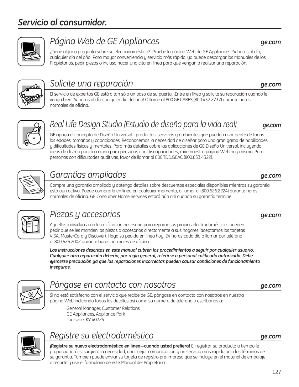 Servicio al consumidor, Solicite una reparación, Garantías ampliadas | Piezas y accesorios, Póngase en contacto con nosotros, Registre su electrodoméstico | GE 225D1804P001 User Manual | Page 127 / 128