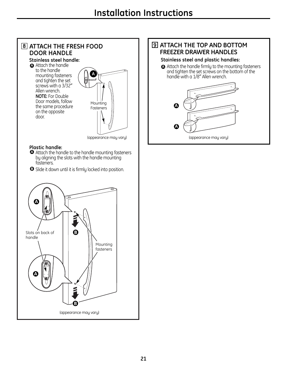 Installation instructions, Attach the top and bottom freezer drawer handles, Attach the fresh food door handle | GE 225D1804P001 User Manual | Page 21 / 128