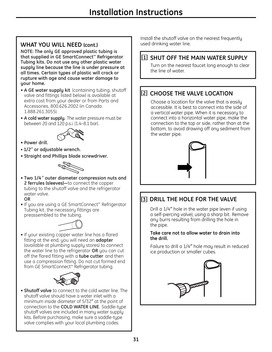 Installation instructions, What you will need, Shut off the main water supply | Choose the valve location, Drill the hole for the valve | GE 225D1804P001 User Manual | Page 31 / 128