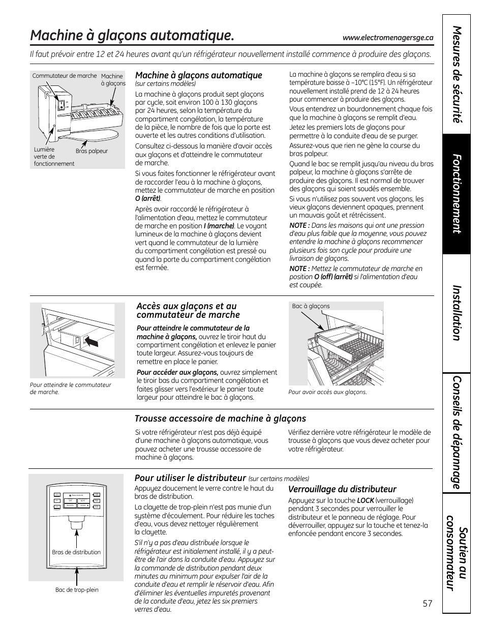 Machine à glaçons automatique, Machine à glaçons automatique , 58, Accès aux glaçons et au commutateur de marche | Trousse accessoire de machine à glaçons, Pour utiliser le distributeur, Verrouillage du distributeur | GE 225D1804P001 User Manual | Page 57 / 128