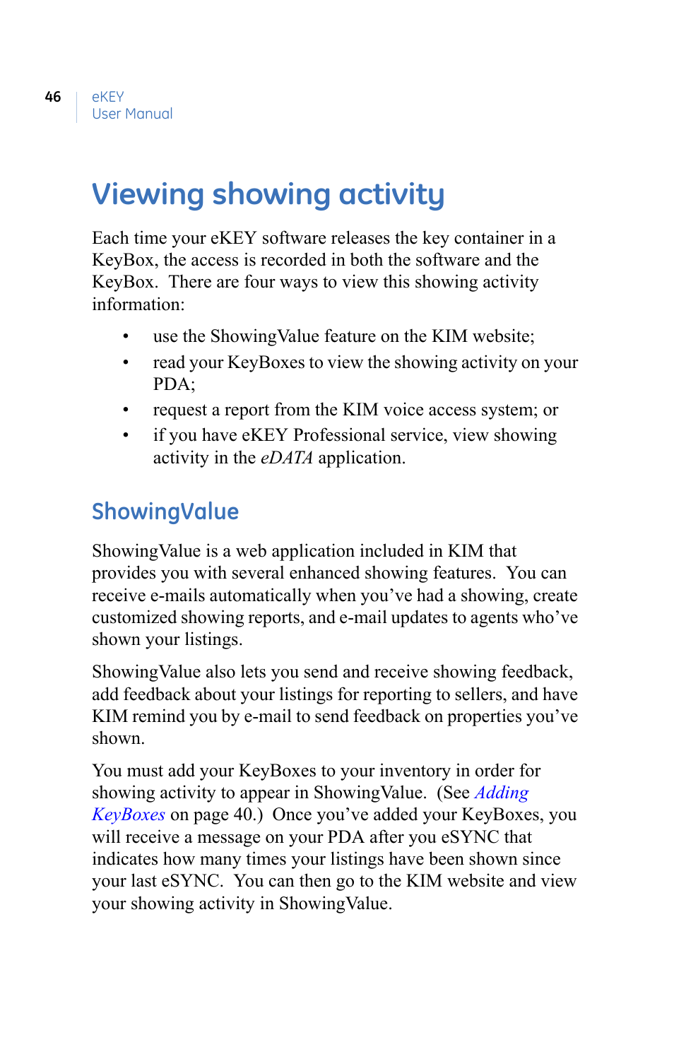 Viewing showing activity, Showingvalue | GE eKEY User Manual | Page 54 / 82