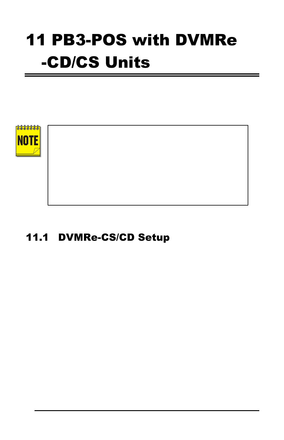 11 pb3-pos with dvmre -cd/cs units, 1 dvmre-cs/cd setup | GE Calibur CBR-PB3-WD User Manual | Page 31 / 37