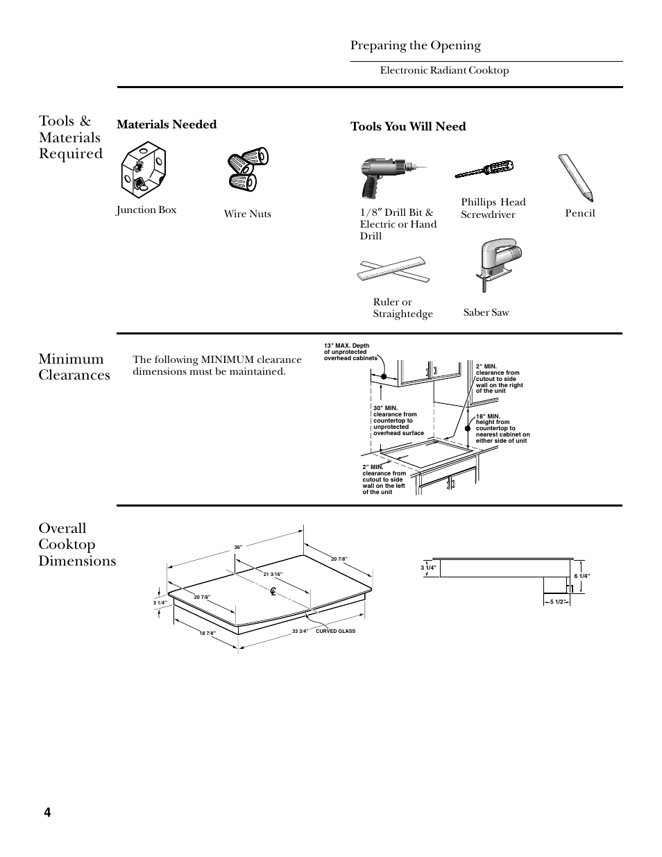 Tools & materials required, Preparing the opening, Minimum clearances | Overall cooktop dimensions, Overall cooktop dimensions minimum clearances, 4preparing the opening, Tools you will need, Materials needed | GE 36 ELECTRIC RADIANT COOKTOP ZEU36R User Manual | Page 4 / 8