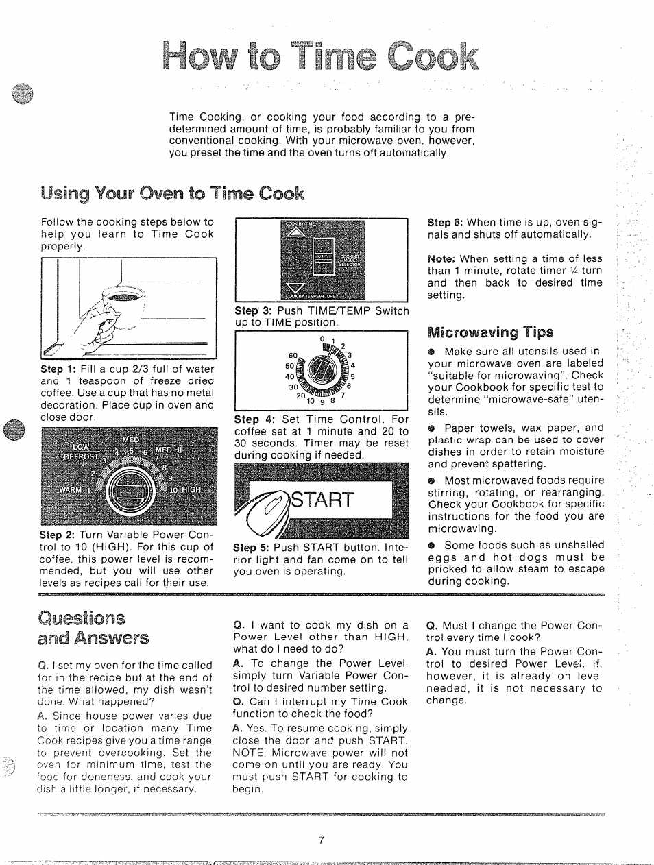 Using your oven to time cook, Questions and answers, Time cook | M ì o, Microwaving tips | GE 49-4545 User Manual | Page 7 / 20